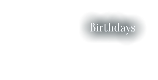 Birthdays
